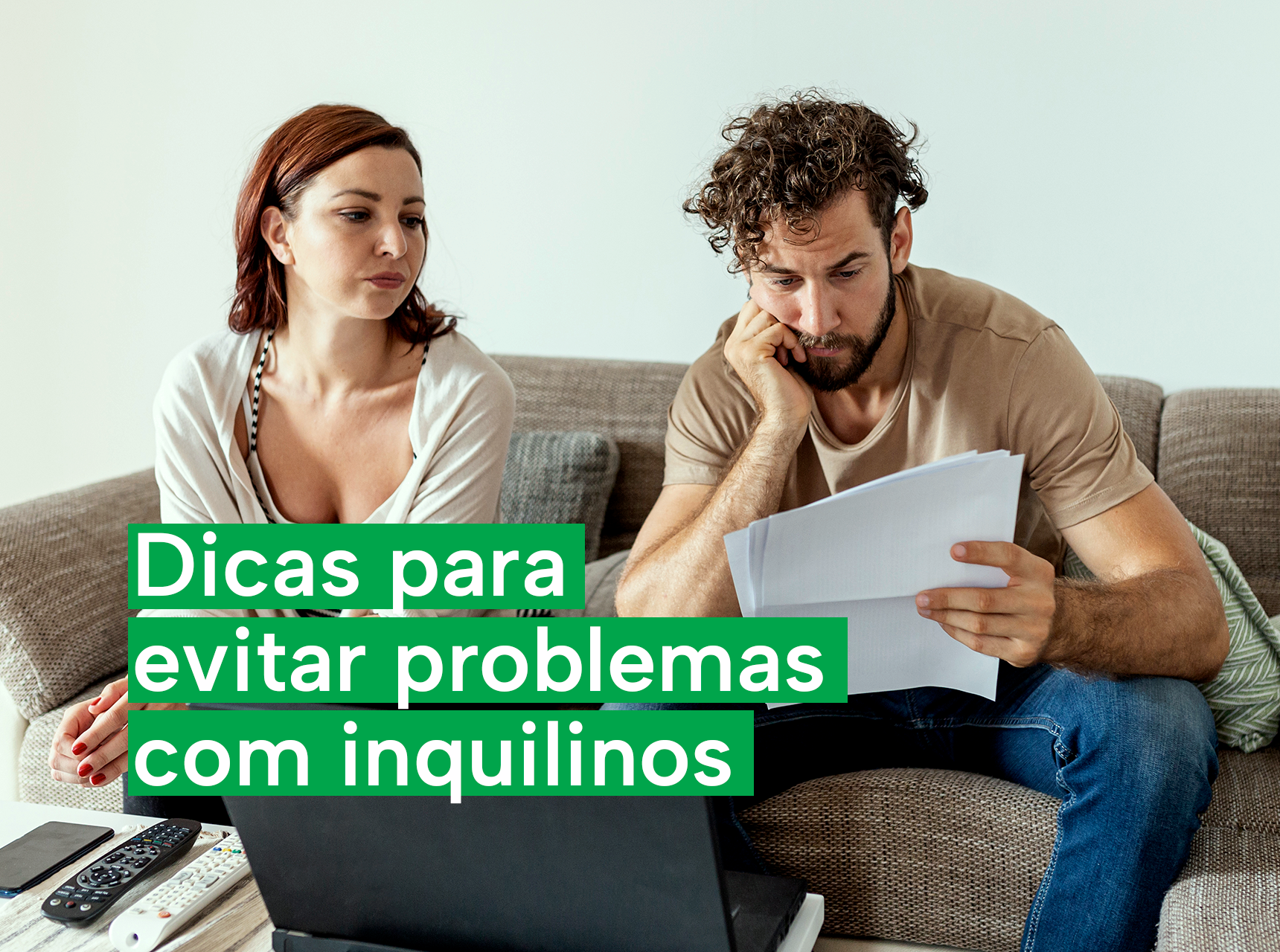 imagem Como evitar problemas com Inquilinos: 8 dicas para proprietários