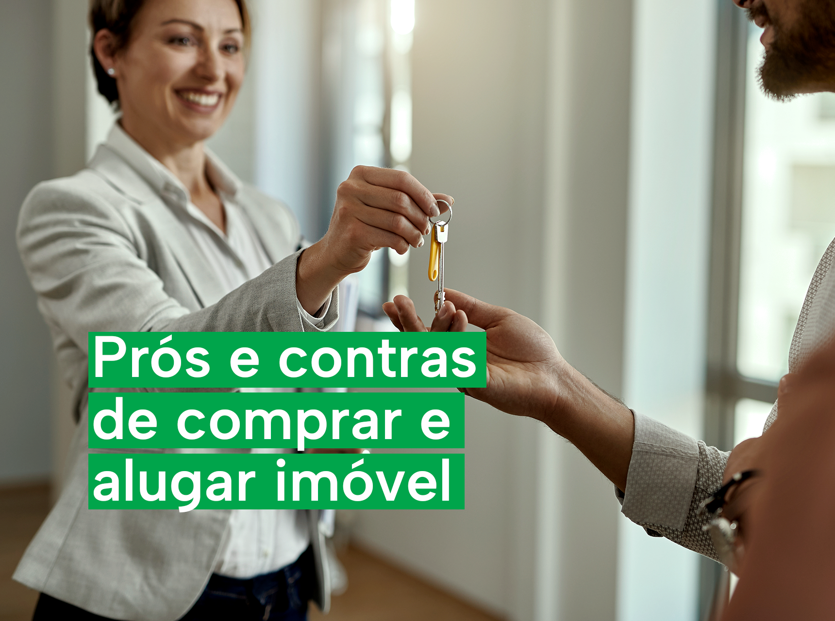 imagem Comprar ou Alugar Imóvel: veja prós e contras de cada um