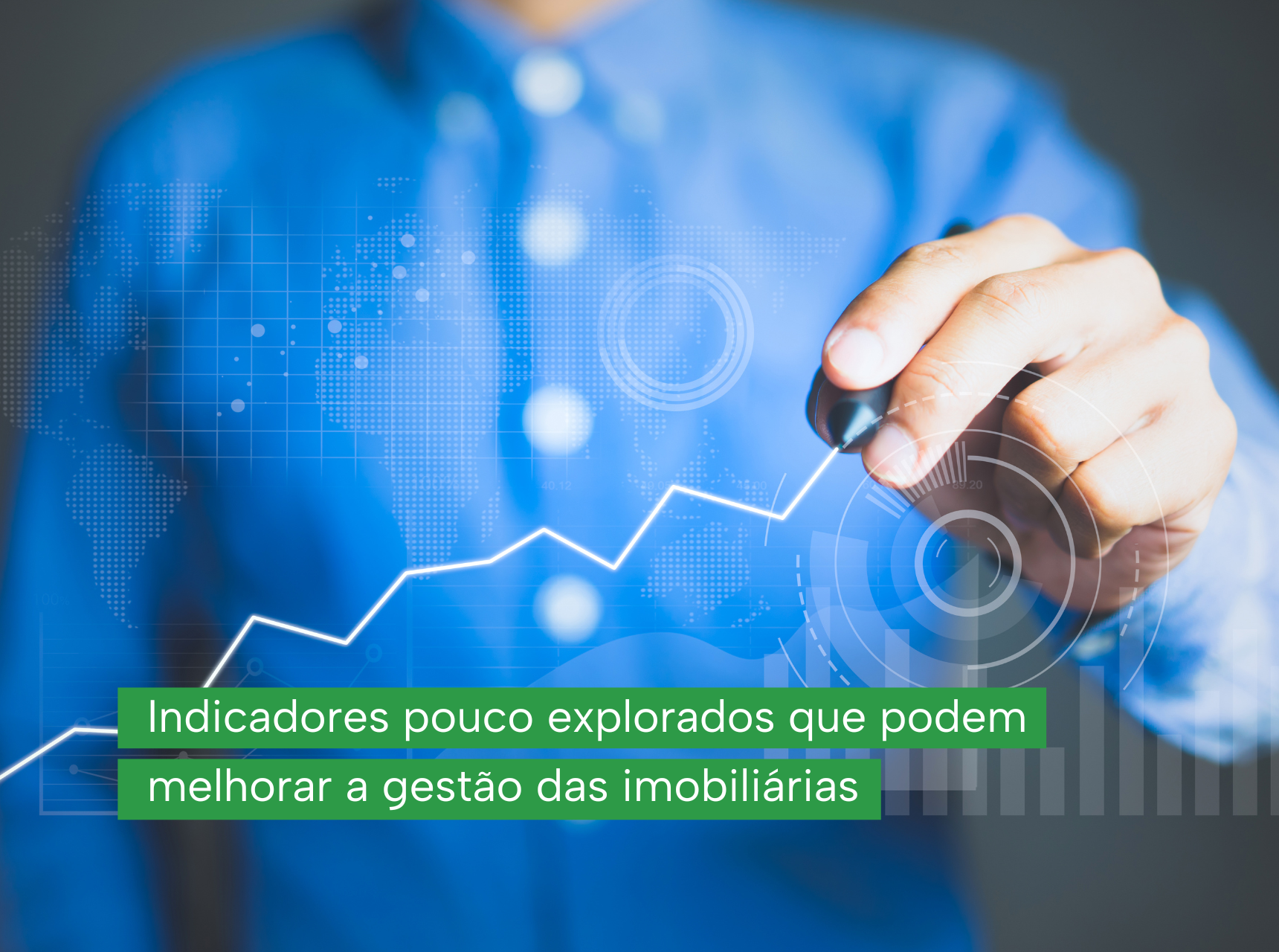 imagem Indicadores pouco explorados que podem melhorar a gestão das imobiliárias