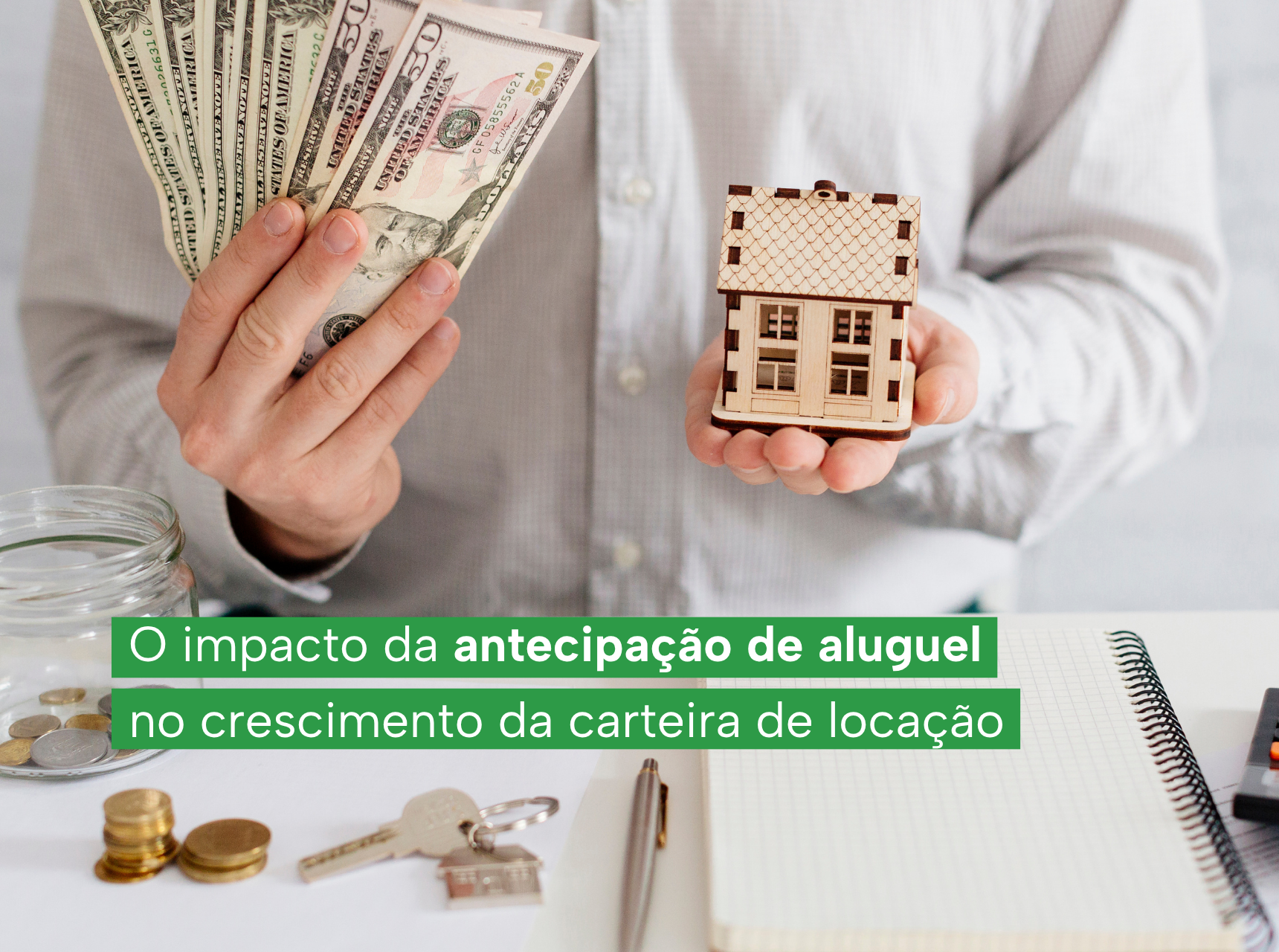 imagem O impacto da antecipação de aluguel no crescimento da carteira de locação